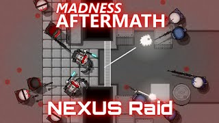 Rusted Warfare  Madness Aftermath  NEXUS Raid [upl. by Lou928]