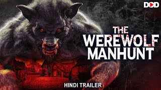 THE WEREWOLF MANHUNT  Hindi Trailer  Live Now Dimension On Demand DOD  Download The App [upl. by Kipton]