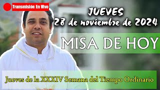 🔴SANTA MISA DE HOY EN VIVO  Padre Arturo Cornejo  Jueves 28 de noviembre de 2024  MISA DE HOY [upl. by Imailiv23]