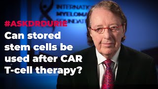 Can stored stem cells be used after CAR Tcell therapy [upl. by Stafford]