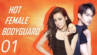 【ENG SUB】EP 01  💥 Hot Female Bodyguard  ⚡️Starring Dilraba Dilmurat Ma Ke [upl. by Evita]