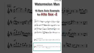 Watermeln Man  16 Bars Solo Example for Alto Sax  No2 shorts saxophone jazz [upl. by Arie]