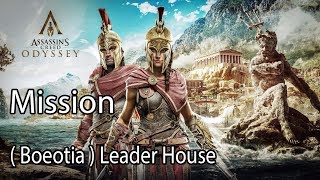 Assassins Creed Odyssey Mission  Boeotia  Leader House [upl. by Elocin]