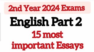 12 Class English most important Essays 2024  2nd Year English very important Essays study english [upl. by Mya183]