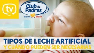 Tipos de leche artificial y cuándo pueden ser necesarias [upl. by Ttenaej]