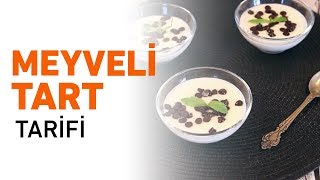 Meyveli Tart Tarifi  Meyveli Turta Nasıl Yapılır [upl. by Anoniw]