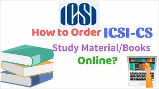 How to Order ICSI Study Material OnlineECart ICSI [upl. by Thelma]