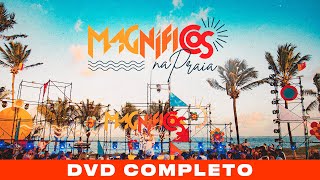 DVD COMPLETO  Magníficos na Praia [upl. by Aicenert789]