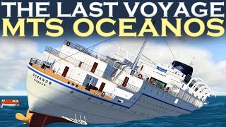 The Last Voyage of MTS Oceanos [upl. by Margreta]