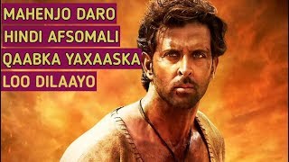 Hindi afsomali Mohenjo Daro [upl. by Haisej]