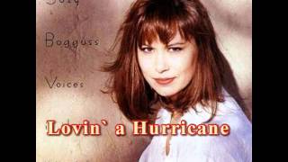 Suzy Bogguss  Lovin A Hurricane [upl. by Dickman]