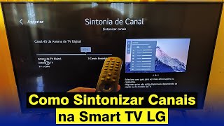 Como Sintonizar Canais na Smart TV LG Atualizado 2024 [upl. by Aivull]