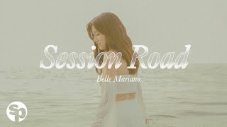 Session Road  Belle Mariano Lyrics [upl. by Lauritz]