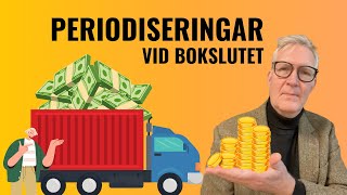 Periodisering och värdering vid bokslutet [upl. by Jenkel]