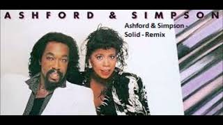 Ashford amp Simpson  Solid  Remix [upl. by Tolkan]