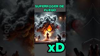 🔥 pt2 SUPERPODER DE FUEGO 🔥 elige humor memes memes chatgpt [upl. by Eiro232]