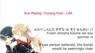 LiSA  Crossing Field Sword Art Online Opening 1 with Romaji Lyrics amp Eng Sub [upl. by Ettevroc]