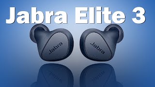 Sounds Better Than 85T  Jabra Elite 3 True Wireless Earbuds Review [upl. by Odnala]