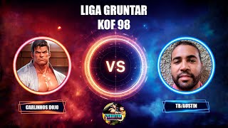 LIGA GRUNTAR KOF 98 CARLINHOS DOJO VS TBAUSTIN [upl. by Annaehs]