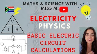 Physics Grade 10 and 11 Electric Circuit Calculations BASIC [upl. by Eli]