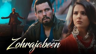 Zohrajabeen B Praak Official Video Randeep Hooda  Priyanka Chahar Choudhary  Jaani  Arvindr [upl. by Yolane]