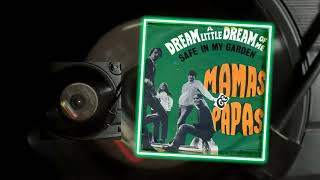 Mamas amp Papas Dream a little dream of me 45rpm [upl. by Trenna]