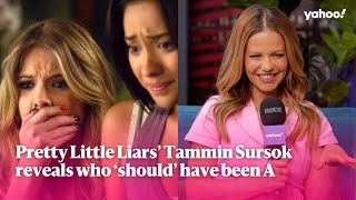 Pretty Little Liars Tammin Sursok reveals who should have been A  Yahoo Australia [upl. by Atineg140]