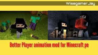 Better player animation mod for Minecraft pe  better player animation addon mcpe  WisegamerJay [upl. by Kcin]