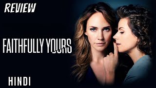 Faithfully Yours Review  Faithfully Yours 2022  Faithfully Yours Movie Review [upl. by Triley]