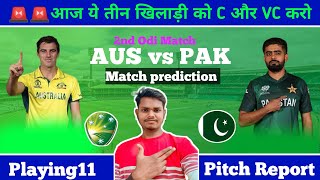 Aus vs Pak dream11 prediction  2nd odi match  Pak vs Aus dream11 team  today of match 2024 [upl. by Ymorej]