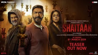 Shaitan Teaser Review  Ajay Devgan R Madhavan Jyoti  Official Nitin [upl. by Eoz745]