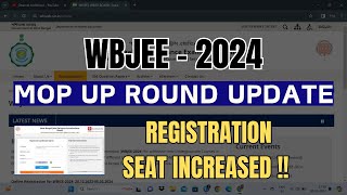 MOP UP ROUND WBJEE 2024 🚨  REGISTRATION PROCESS  WBJEE 2024  SEAT INCREASED  COLLEGE CUT OFF [upl. by Les349]