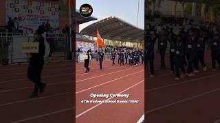 67th National School Games 2023  SGFI  Opening Ceremony [upl. by Iramat]