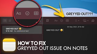 How to Fix the Greyed Out Issue on Notes in MacOS [upl. by Ahsurej924]