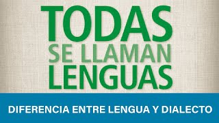 POR QUÉ NO ES CORRECTO LLAMARLE DIALECTO A LAS LENGUAS INDÍGENAS [upl. by Jamnis287]