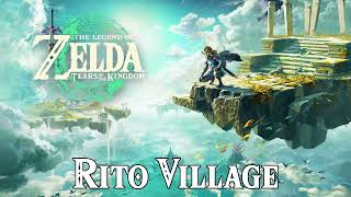 RITO VILLAGE FROZEN  The Legend of Zelda Tears of the Kingdom OST [upl. by Ediva]