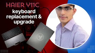 How to haier y11c keyboard replacement and upgrade MultiSolution1 [upl. by Junna]