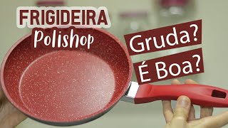 TESTEI Frigideira da Polishop  SEM Ã“LEO FLAVORSTONE [upl. by Yeh203]