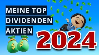 TOP Dividenden Aktien 2024 📈💰 [upl. by Miksen138]