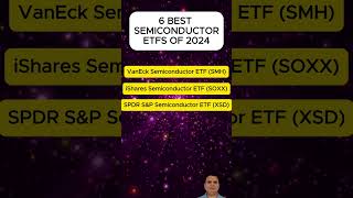 6 Best Semiconductor ETFS of 2024 [upl. by Marie-Jeanne]