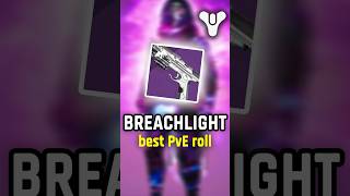 The Breachlight PvE God Roll to absolutely grind for… destiny2 thefinalshape geekermon [upl. by Ikkin305]