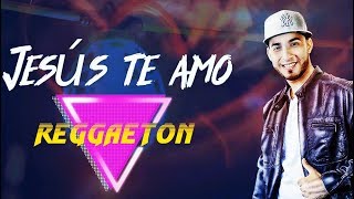 Reggaeton ● Jesus Te Amo  Leonel Nunez quot LION quot [upl. by Amitarp]