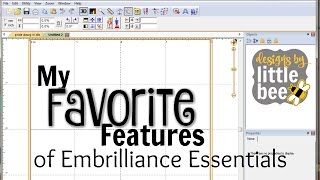 My Favorite Features of Embrilliance Essentials Embroidery Software [upl. by Lenroc]