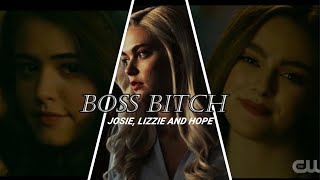 Hope Josie And Lizzie  Boss Bitch Legacies [upl. by Madian940]