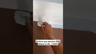 Pintores que quieren las compañías en USA 🇺🇲👌 construction painting skills shorts usa mexico [upl. by Nomelihp]