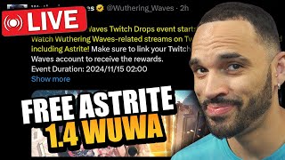 Free Astrite Banging Out 14 Update  Wuthering Waves [upl. by Kamaria413]