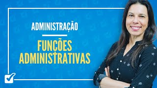 0104 Aula de Processo Organizacional e Funções Administrativas Administração [upl. by Ylicec]