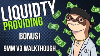 Liquidity Providing BONUS LESSON  9mm DEX Walkthrough [upl. by Allbee]