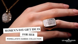 Womens Day Gift Ideas For Her Pomellatos Sabbia Collection  The Jewelry you were missing [upl. by Cicily920]