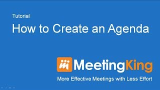 How to write an agenda with MeetingKing [upl. by Anit]